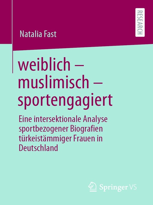 Title details for weiblich – muslimisch – sportengagiert by Natalia Fast - Available